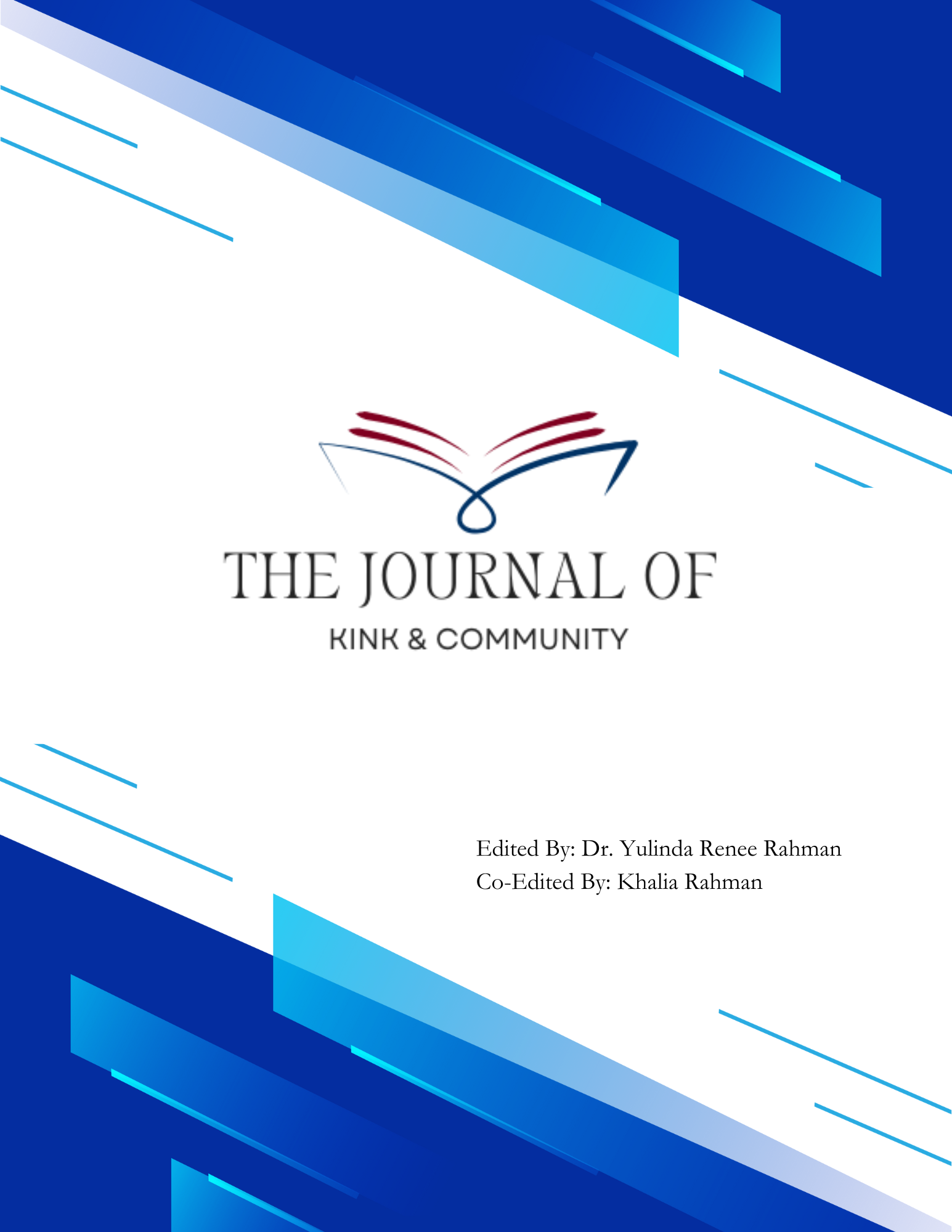 					View Vol. 2 No. 1 (2026): Kink, BDSM, and Care Across Contexts
				